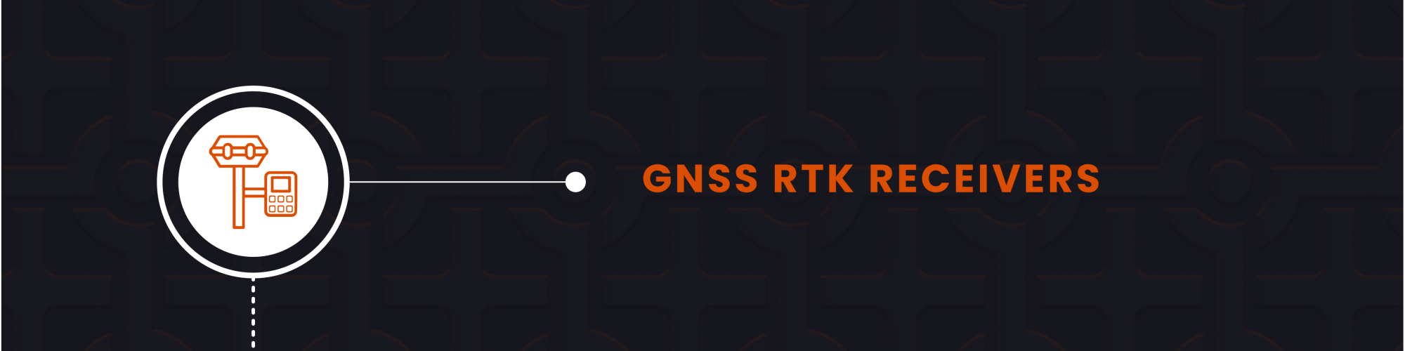 GNSS RTK Receivers